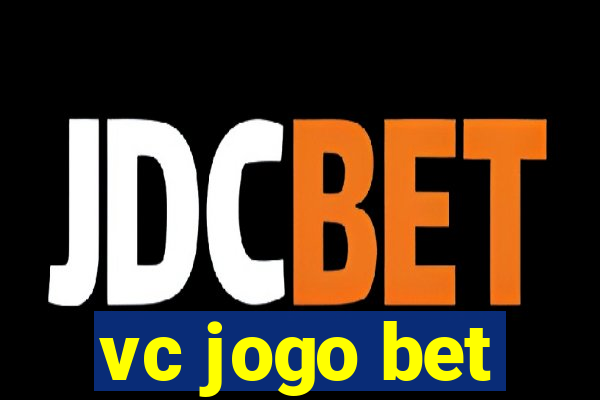 vc jogo bet